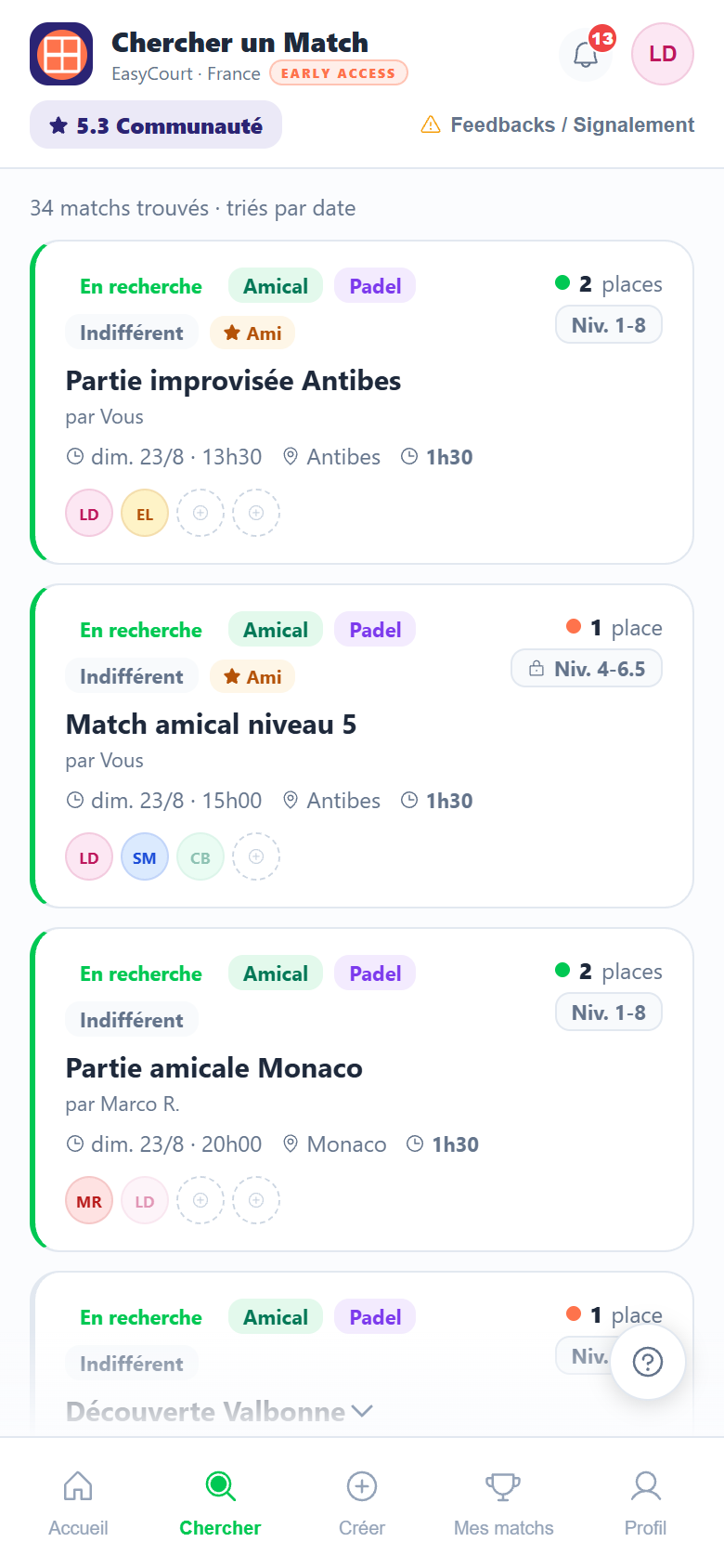 Liste des matchs autour d'Antibes, avec les places restantes et les joueurs déjà inscrits